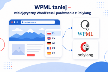 WPML taniej – wielojęzyczny WordPress i porównanie z Polylang
