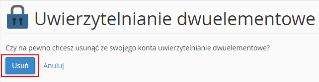 potwierdznei usunięcia konfiguracji 2FA